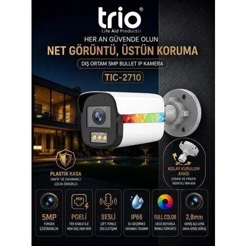 TRİO TİC-2710 IP 5MP SESLİ COLOR BULLET KAMERA (PLASTİK KASA)