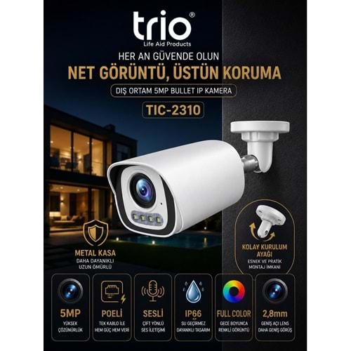 TRİO TİC-1910 IP 5MP SESLİ COLOR BULLET KAMERA (METAL KASA)