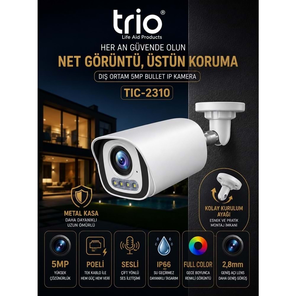 TRİO TİC-2310 IP 5MP SESLİ COLOR BULLET KAMERA (METAL KASA)